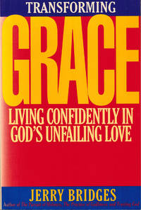 Cover of Transforming Grace - Living Confidently in Gods Unfailing Love - A Discussion Guide Based on the Book